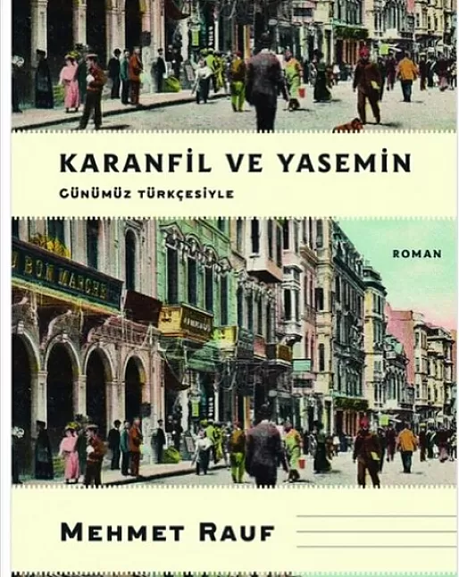 Karanfil ve Yasemin Roman Özeti 