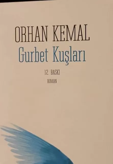 Gurbet kuşları Özeti 