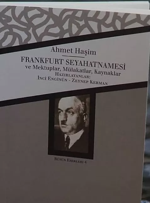 Ahmet Haşim Frankfurt seyahatnamesi