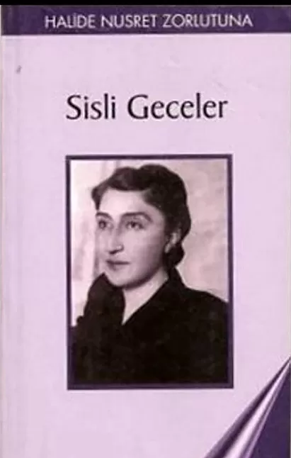 Sisli geceler halide Edip zorlutuna