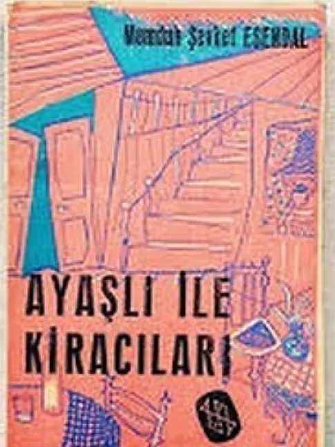 Ayaşlı ve Kiracıları Kitap Özeti | Memduh Şevket Esendal