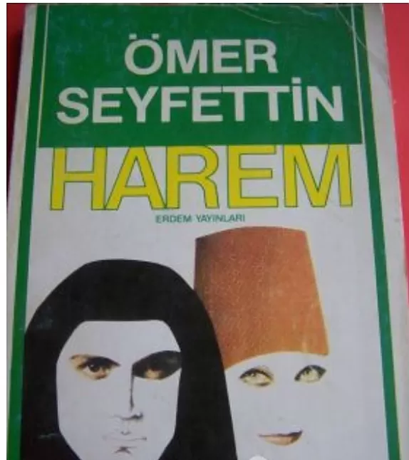 Harem Kitap Özeti – Ömer Seyfettin