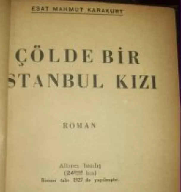 Çölde bir İstanbul kızı eseri kimin