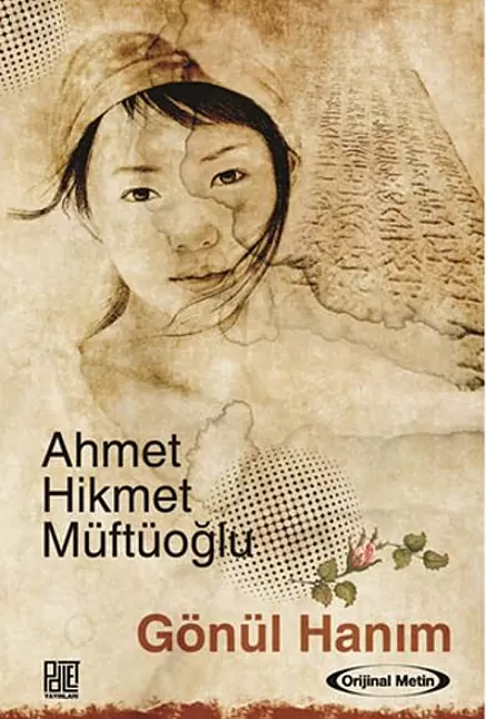 Gönül Hanım roman özeti | Ahmet Hikmet Müftüoğlu