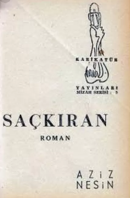 Saçkıran Roman Özeti | Aziz Nesin