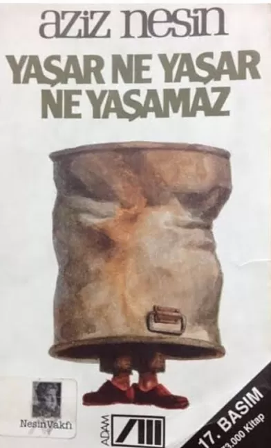 Yaşar Ne Yaşar Ne Yaşamaz Roman Özeti | Aziz Nesin