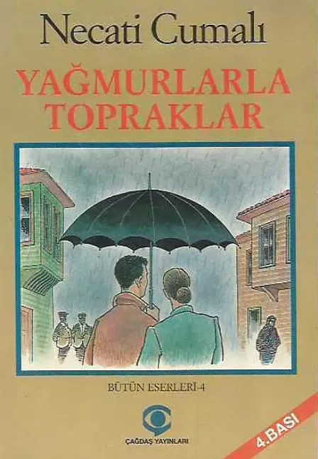 Necati Cumalı yağmurlar ve topraklar