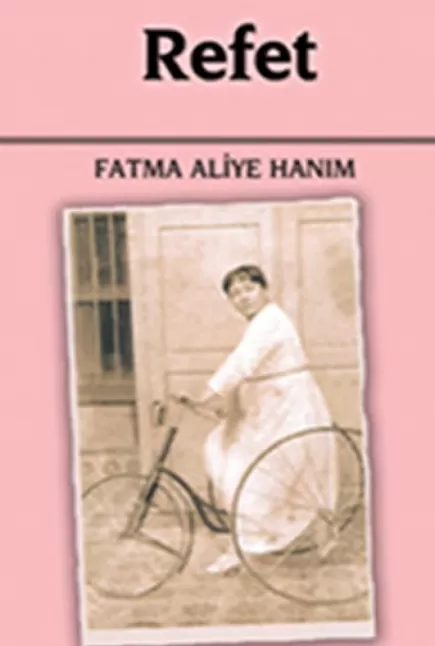 Refet Kitap Özeti | Fatma Aliye