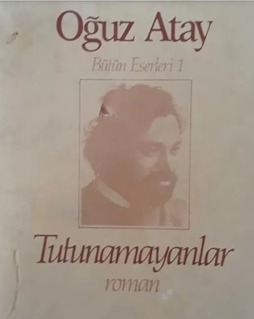 Tutunamayanlar Roman Özeti