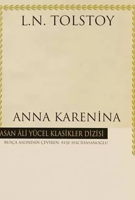 Anna Karenina Roman Özeti