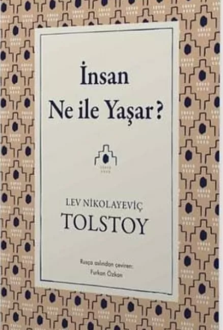 İnsan Ne ile Yaşar Roman Özeti | Lev Nikolayeviç Tolstoy