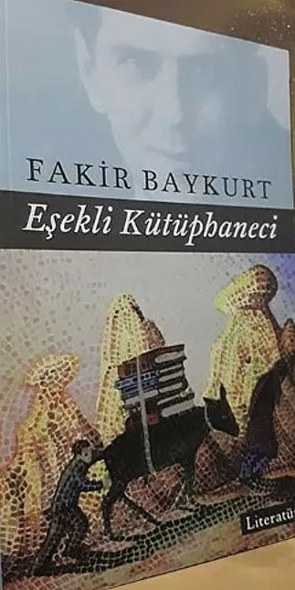 Eşekli Kütüphaneci Roman Özeti | Fakir Baykurt