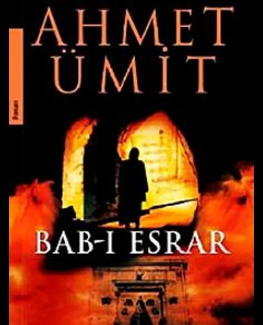 Bab-ı Esrar Kitap Özeti | Ahmet Ümit 