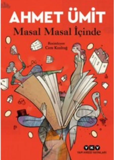 Masal Masal İçinde Kitap Özeti / Ahmet Ümit