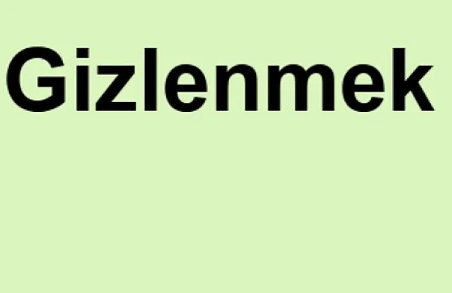 Rüyada Gizlenmek Ne Demek Neye Yorumlanır?
