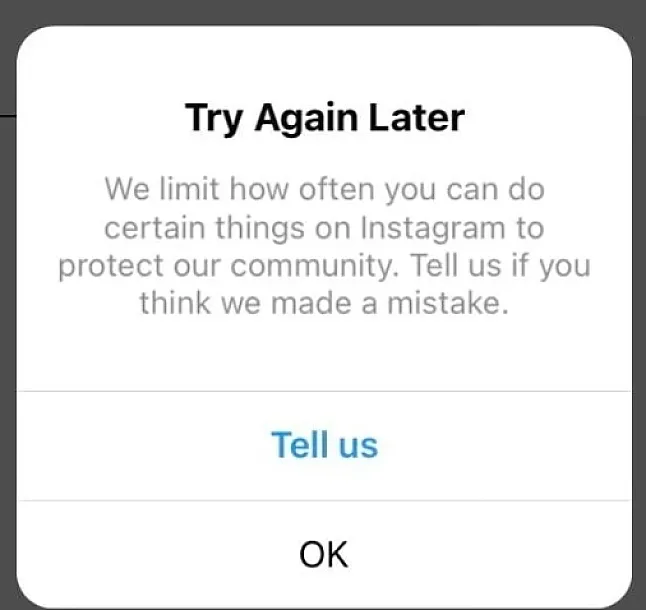Instagram Topluluğumuzu Korumak İçin Bazı Hareketleri Kısıtlıyoruz Nedir ?