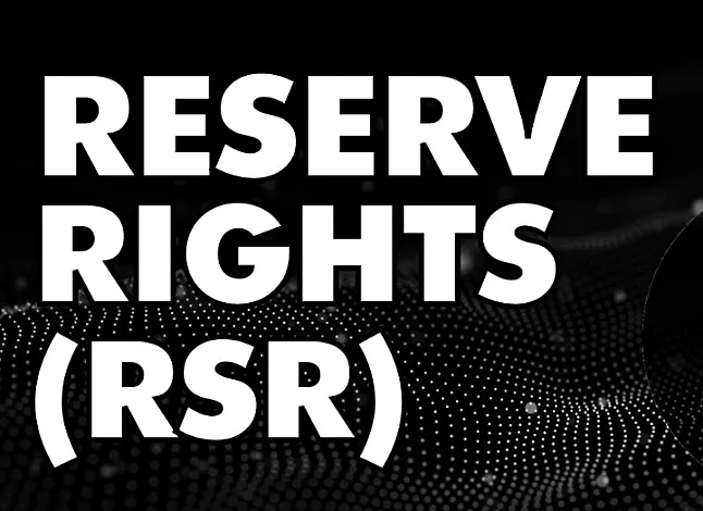 Reserve Rights (RSR) Coin Nedir? 