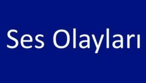 Ses Olayları Konu Anlatımı