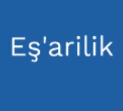 Eşarilik nedir Eşarilik nedir?