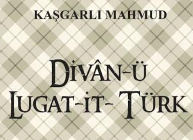 Divanı Lügatit Türk Nedir, Özellikleri Nelerdir?