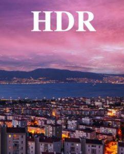 HDR nedir , HDR ne demek?