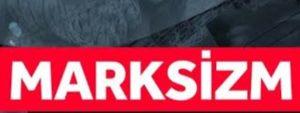 Marksizm Nedir?