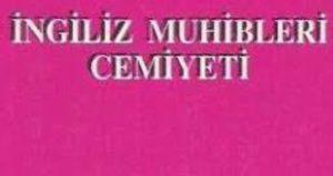 İngiliz Muhipleri Cemiyeti Nedir?