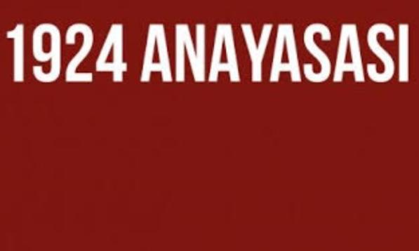 1924 Anayasası Nedir?