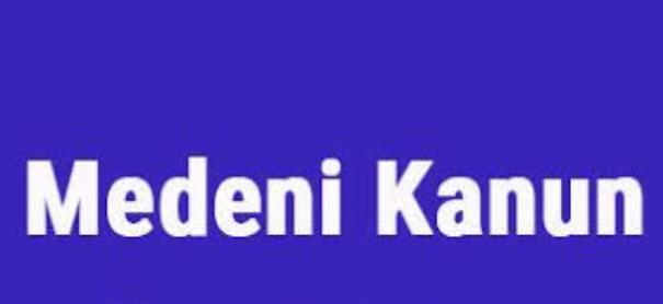 Medeni Kanun Nedir?