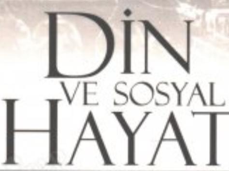 Din ve Sosyal Değişim Konu Anlatımı