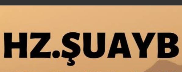 Hz.Şuayb Kimdir?