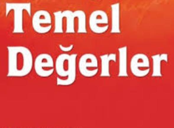 Temel değerler nelerdir?