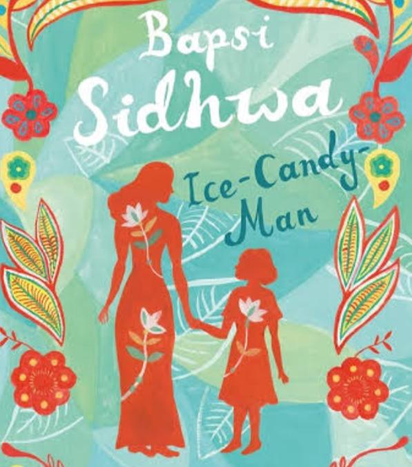 Bapsi Sidhwa's Ice-Candy-Man: A Feminist Summary 